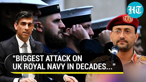 Houthi Rebels Shake UK Royal Navy After 'Biggest Attack In Decades' In Red Sea | Details