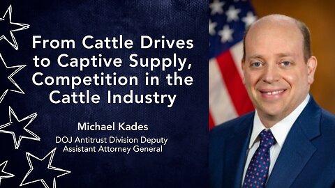 From Cattle Drives to Captive Supply, Competition in the Cattle Industry