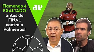 "O que mais IMPRESSIONA no Flamengo é..." Mengão DÁ SHOW antes de final com o Palmeiras!