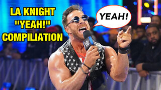 LA Knight "Yeah!" Compilation | WWE Wrestling Catchphrases