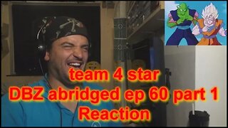 Reaction TFS DBZ abridged ep 60 part 1