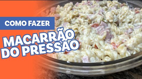 COMO FAZER MACARRÃO DO PRESSÃO [Receita fácil barata e prática]