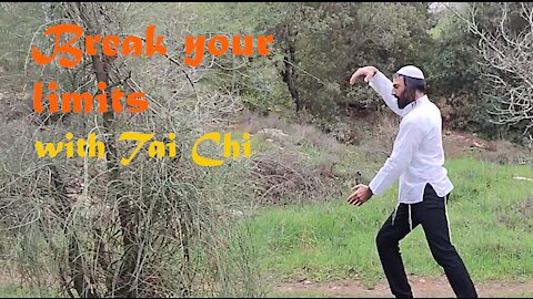 Break your limits with Tai Chi