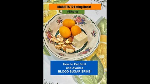 How to Eat Fruits for Diabetics T2: To Avoid Glucose Spike After Eating! Shirley Bovshow #shorts