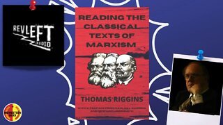 Marxism from Engels to Lenin | Dr. Riggins Interviewed By RevLeft Radio