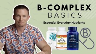 The Basics of B-Complex