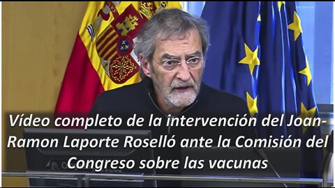 Vídeo completo de la intervención del Joan-Ramón Laporte Roselló