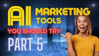 10 Mind-blowing AI Marketing Tools You Need to Know