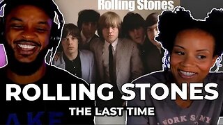 🎵 The Rolling Stones - The Last Time REACTION