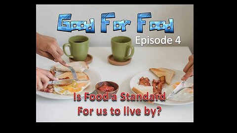 Good for Food episode 4