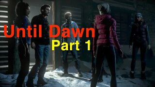 Until Dawn: part 1