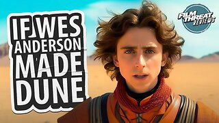 WES ANDERSON'S "DUNE" - AN AI GENERATED TRAILER | Film Threat Reviews