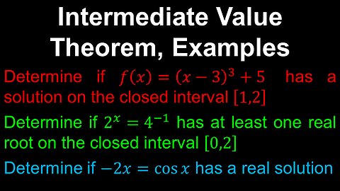 Intermediate Value Theorem, Examples - AP Calculus AB/BC