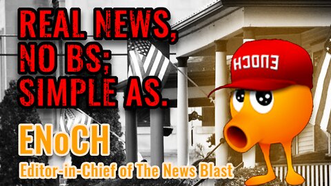 A Proven Track Record of Real News w/ENoCH