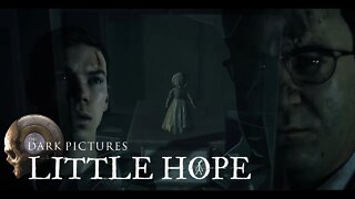 Little Hope - Part 12 Troubled History