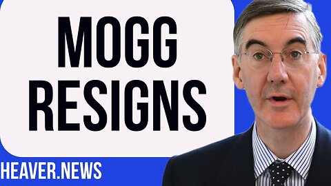 Mogg RESIGNS In Brutal Sunak Clearout