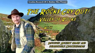 The Rocks Cry Out - The Valley of Rocks