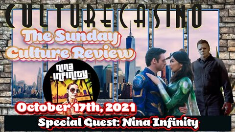 Sunday Culture Review - Special Guest Nina Infinity - October 17th