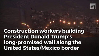 Trump's Border Wall Over Halfway Complete in New Mexico