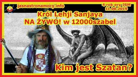 Sanjaya NA ŻYWO w 12000szabel – Kim jest Szatan