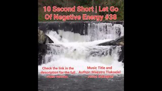 10 Second Short Of Let Go Of Negative Energy | #meditation #shorts #shortsvideo #waterfall #38