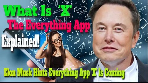 What Is Everything App 'X' Explained | Elon Musk Hints Everything App 'X' Is Coming #cryptomash