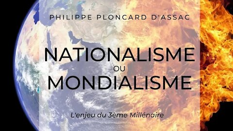 Nationalisme ou Mondialisme, l'enjeu du 3ème Millénaire