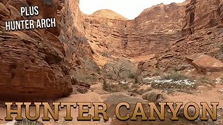 Hunter Canyon [Plus Hunter Arch] - Near Moab (BLM)