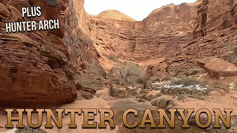 Hunter Canyon [Plus Hunter Arch] - Near Moab (BLM)