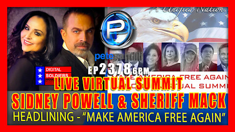 EP 2378-6PM SIDNEY POWELL, SHERIFF MACK. & OTHERS HEADLINE LIVE MAKE AMERICA FREE AGAIN SUMMIT