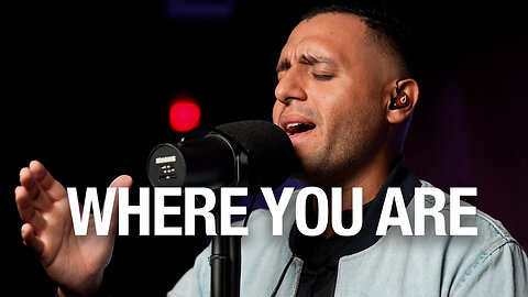 Where You Are + The Anthem | Steven Moctezuma