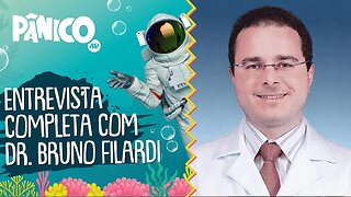 Entrevista na íntegra com o Dr. Bruno Filardi