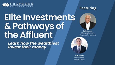 Elite Investments: Learn How the Wealthiest Invest Their Money