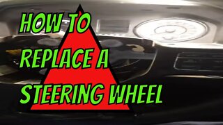 How to replace a steering wheel