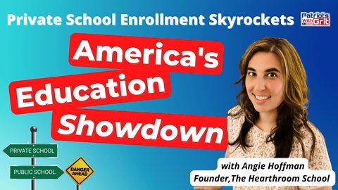 America's Education Showdown | Private School Enrollment Skyrockets | Angie Hoffman