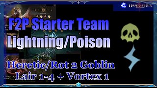 ⚡⚡Season 2 F2P Poison & Lightning Stater Team - For Rot & Heretic + Goblin Lair 1-4 + Vortex ⚡⚡