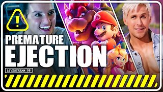 Super Mario Bros, Star Wars News, Barbie | Premature Ejection