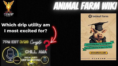 Drip Network Animal Farm Wiki & Live AMA Scrypto 101 on DMD