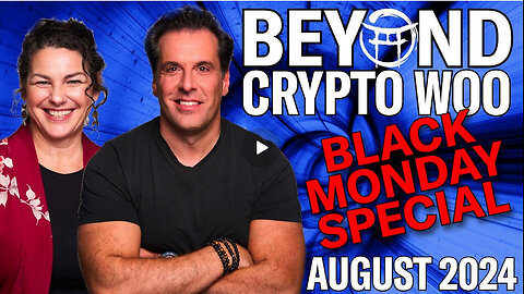 BLACK MONDAY - BEYOND CRYPTO WOO SPECIAL FORECAST WITJ JANINE & JEAN-CLAUDE