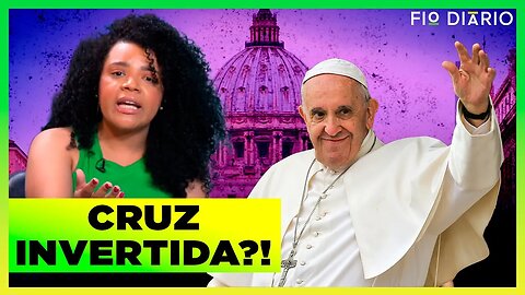 PAPA CHAMA IGREJA CATÓLICA DE REACIONÁRIA E POLITIZADA