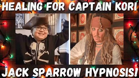 HEALING FOR CAPTAIN KORI With Jack Sparrow Hypnosis! Join In This New Year's Healing! #krakenthebox