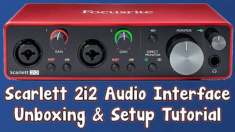 Focusrite Scarlett 2i2 3rd Gen USB Audio Interface: Recording, Songwriting, Streaming and Podcasting