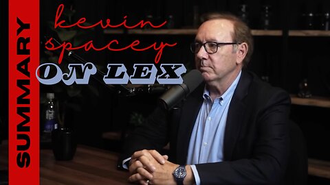 Kevin Spacey Speaks Out: Controversy, Acting, and Redemption on Lex Fridman Podcast #KevinSpacey