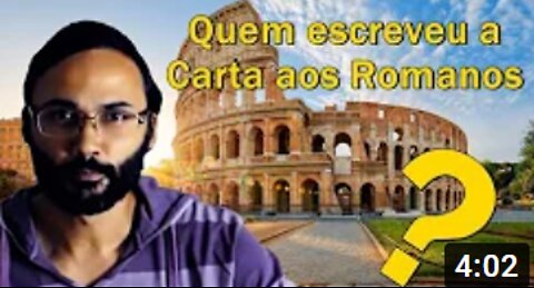 QUEM ESCREVEU A CARTA AOS ROMANOS?