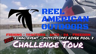 RAO Challenge Tour Final Event 22' (MISSISSIPPI RIVER POOL 8)