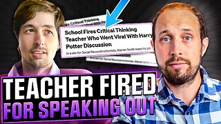 FIRED For Teaching Critical Thinking!? | Matt Christiansen & Warren Smith