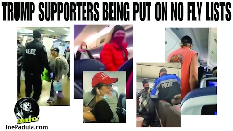 Trump Supporters Being Put On No Fly Lists - Is That Even Legal?