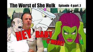 She Hulk Episode 4 The Worst of part 1. SHE SUCKS!