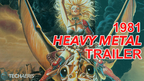 1981 | Heavy Metal Trailer (RATED R)