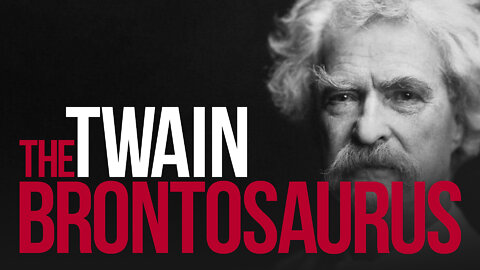 [TPR-0046] The Brontosaurus by Mark Twain